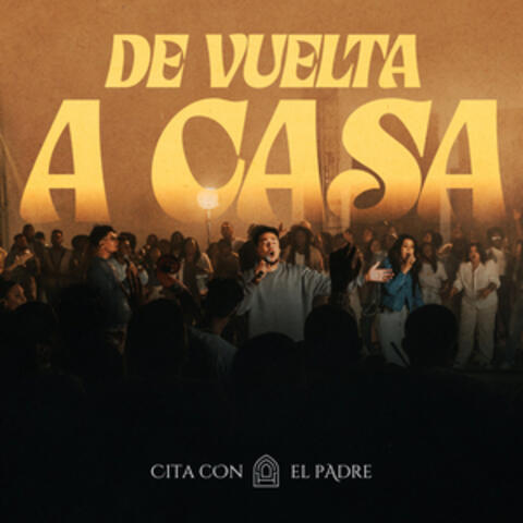De Vuelta a Casa