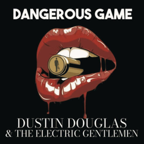 Dangerous Game