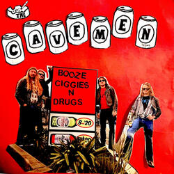 Booze, Ciggies 'n Drugs