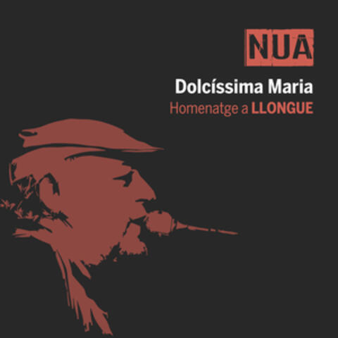 Dolcissíma Maria (Homenatge a Llongue)