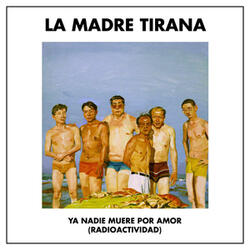 Ya nadie muere por amor (Radioactividad)