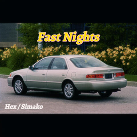 Fast Nights