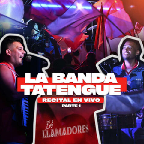La banda Tatengue, Pt. 1
