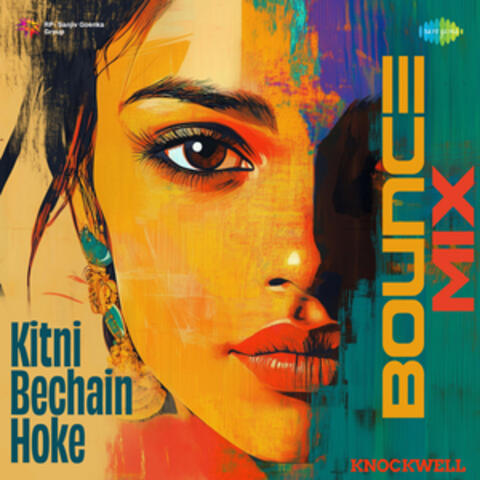 Kitni Bechain Hoke