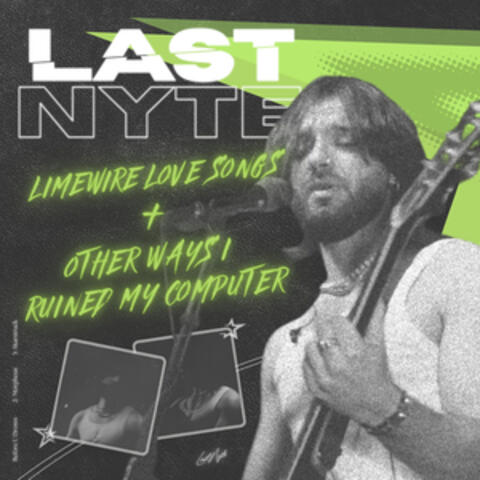 Limewire love songs and other ways I ruined my computer