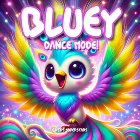 Bluey - Dance Mode!
