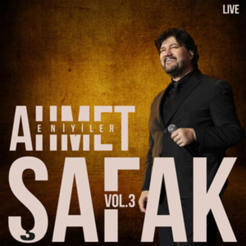 Ahmet Şafak En İyiler, Vol. 3 (Live)