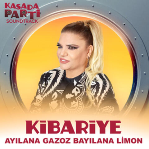 Ayılana Gazoz Bayılana Limon (Kasada Parti Soundtrack)