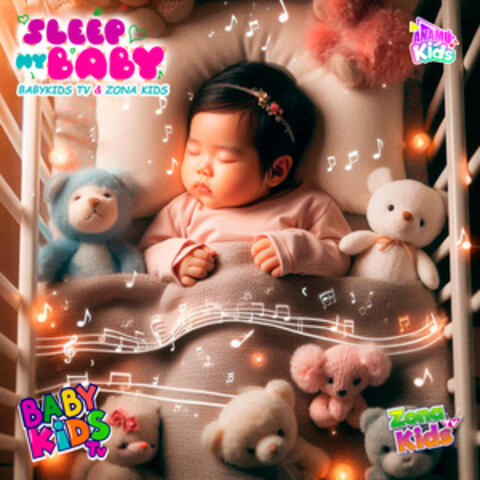 Sleep My Baby