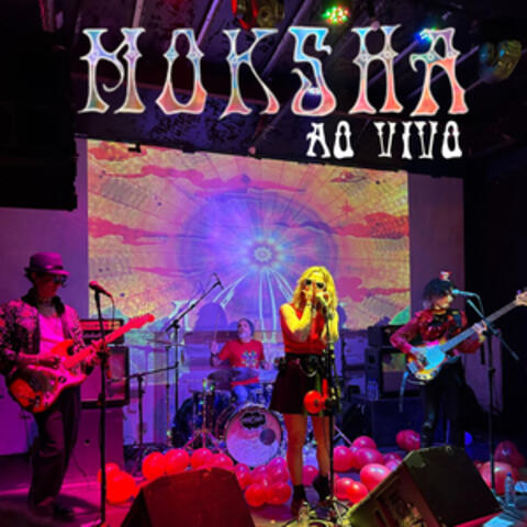 Moksha Ao Vivo