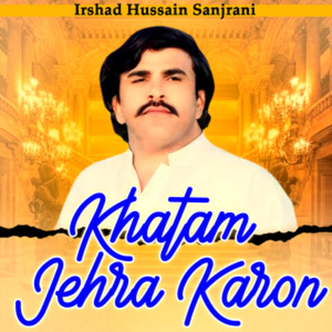 Khatam Jehra Karon