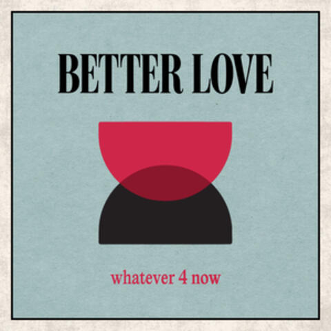whatever 4 now