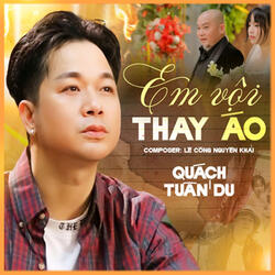 Em Vội Thay Áo