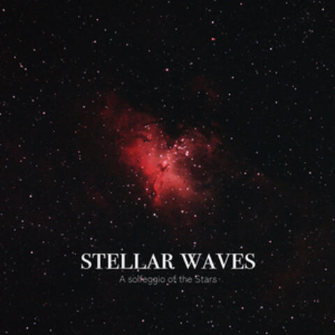 Stellar Waves - A solfeggio of the Stars-