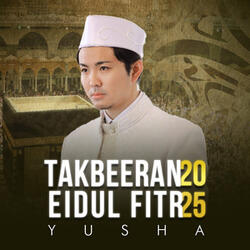Takbeeran 2025 Eidul Fitr