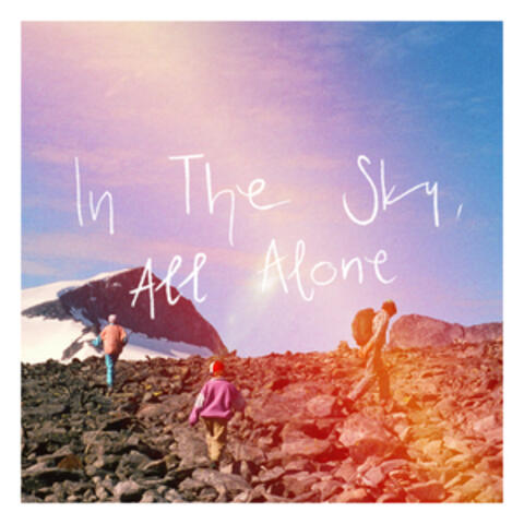 In The Sky, All Alone