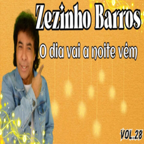 O Dia Vai a Noite Vêm