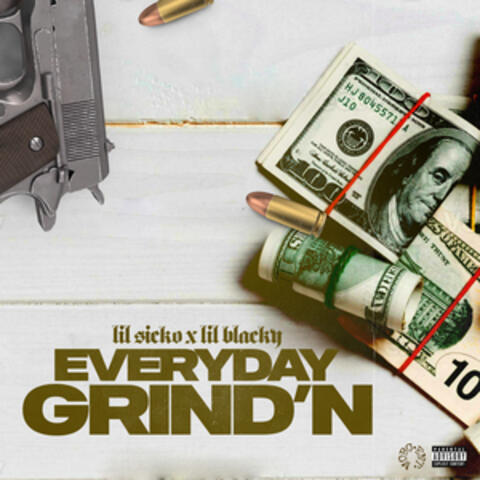 Everyday Grind'n