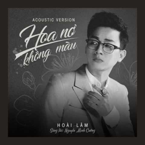Hoa Nở Không Màu