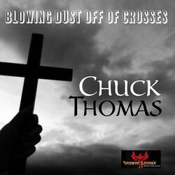 Blowing Dust Off of Crosses