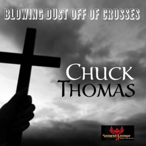 Blowing Dust Off of Crosses