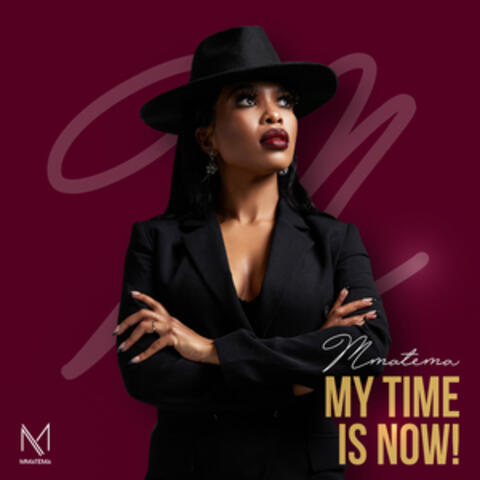 My Time Is Now