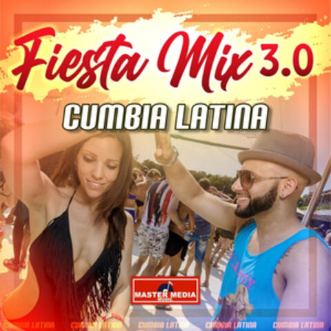 Fiesta Mix 3.0 Cumbia Latina: 40 Grados / La Gota Fria / La Chica Bomba / El Patituco