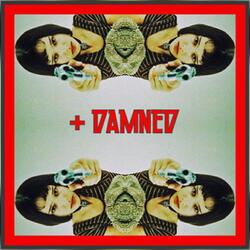 + DAMNED