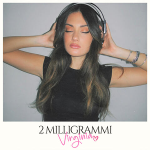 2 MILLIGRAMMI