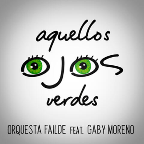 Aquellos Ojos Verdes