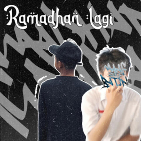 Ramadhan Lagi