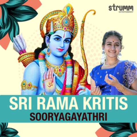 Sri Rama Kritis By Sooryagayathri