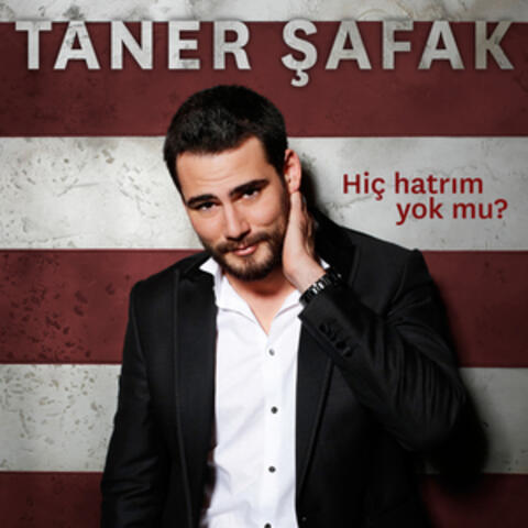 Hiç Hatrım Yok mu?