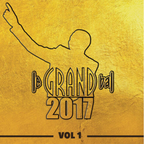 Le Grand Bal 2017, Vol. 1