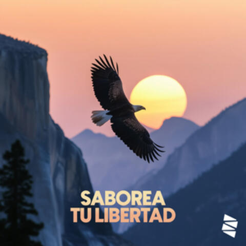 Saborea tu libertad