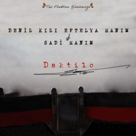 Daktilo (Taş Plaktan Günümüze)