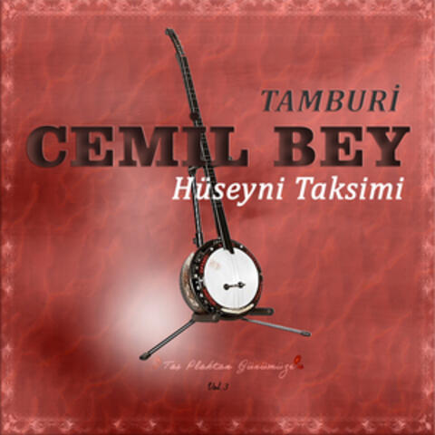 Hüseyni Taksimi, Vol. 3 (Taş Plaktan Günümüze)