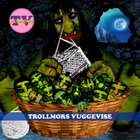 Trollmors vuggevise