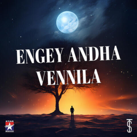Engey Andha Vennila (From "Varushemellamvasantham")