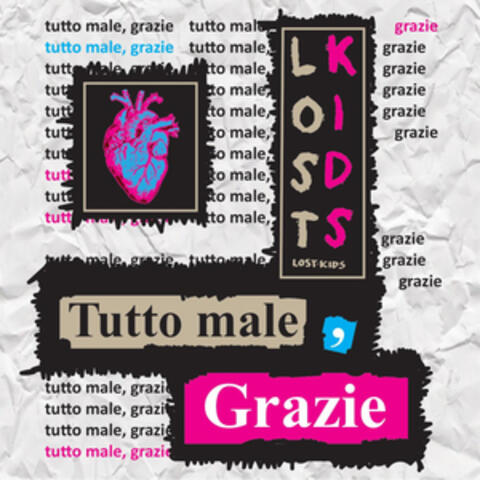 Tutto Male, Grazie
