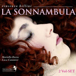 La Sonnambula, Act II Scene 3: Vedi, o madre, è afflitto e mesto