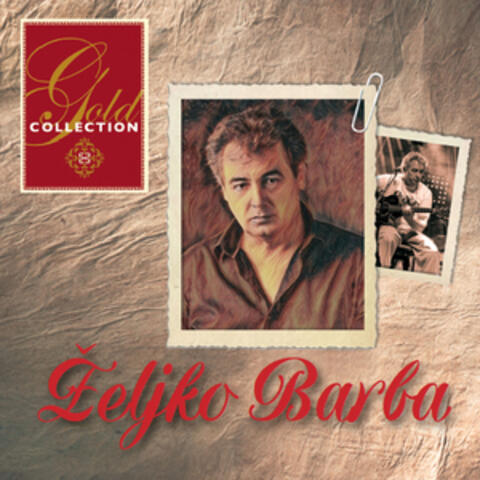 Gold collection - Željko Barba