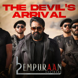 The Devil's Arrival (From "L2: Empuraan")