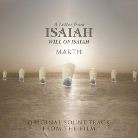 A Letter from Isaiah - Will of Isaiah