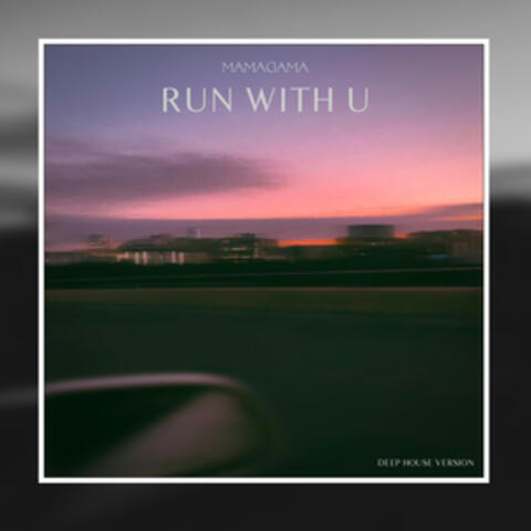 Run With U