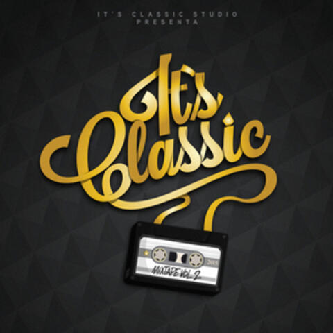 It's Classic Mixtape, Vol. 2