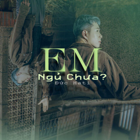 Em Ngủ Chưa?