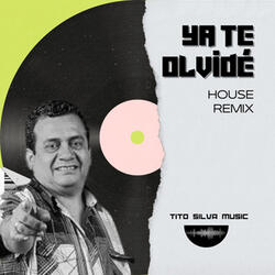 Ya Te Olvidé by Tony Rosado