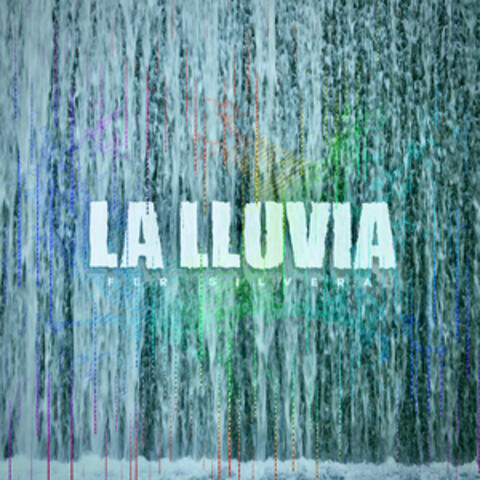 La Lluvia