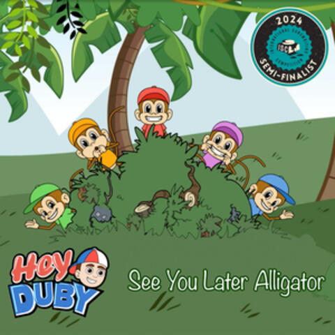 See You Later Alligator